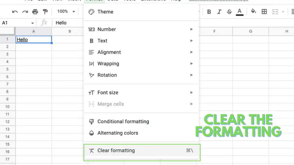 Clear the formatting using Format and clicking on Clear formatting