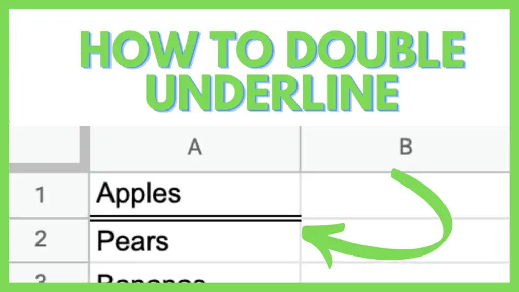 How to Double Underline in Google Sheets