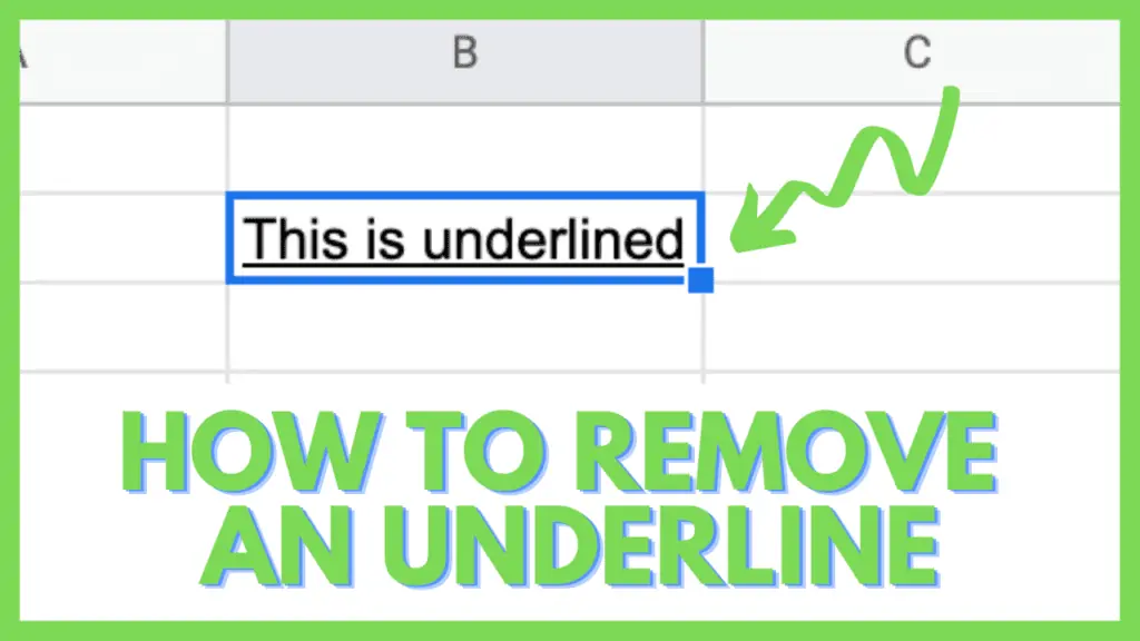 How to Remove an Underline in Google Sheets