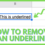 Remove an Underline in Google Sheets – This is How [Solved]