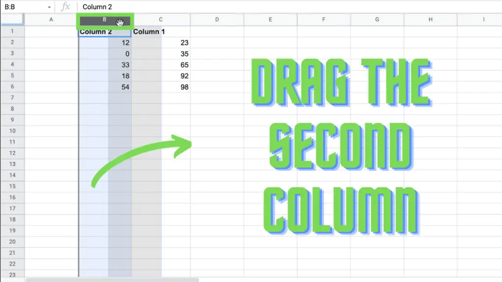 Now drag column 2 where you want to have it