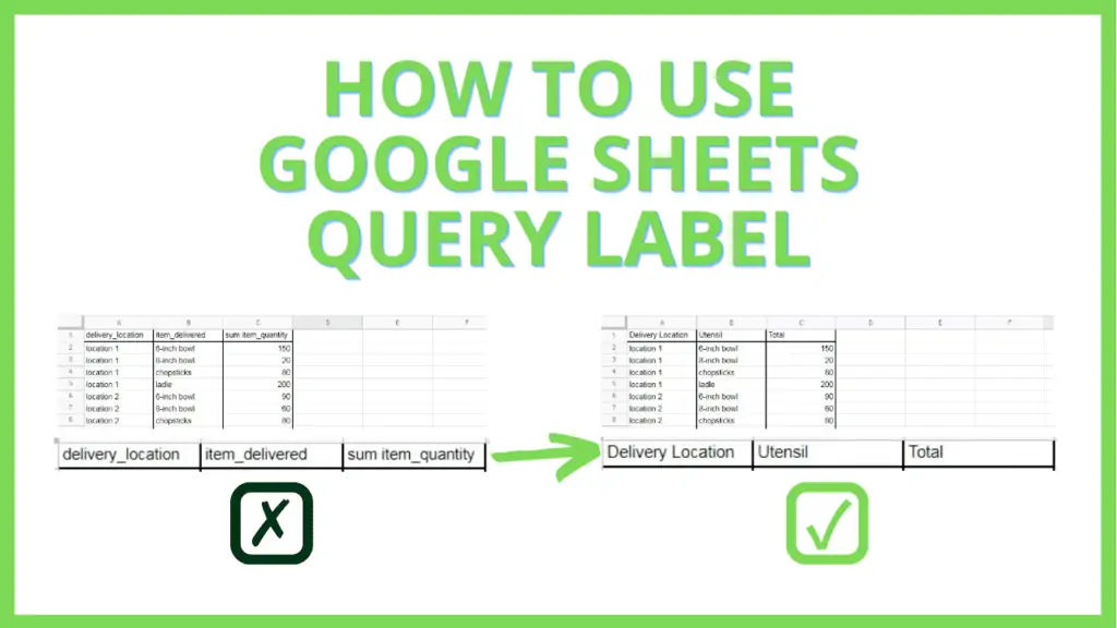 How to use Google Sheets Query Label