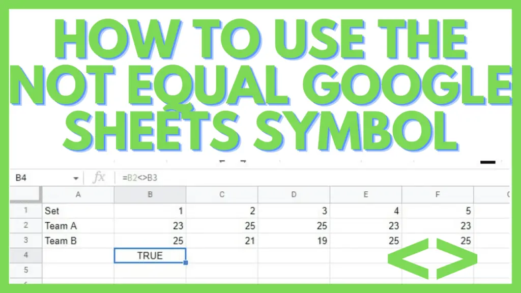 How to Use the Not Equal Google Sheets Symbol