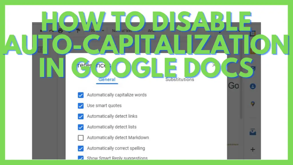 How to Disable Auto-Capitalization in Google Docs