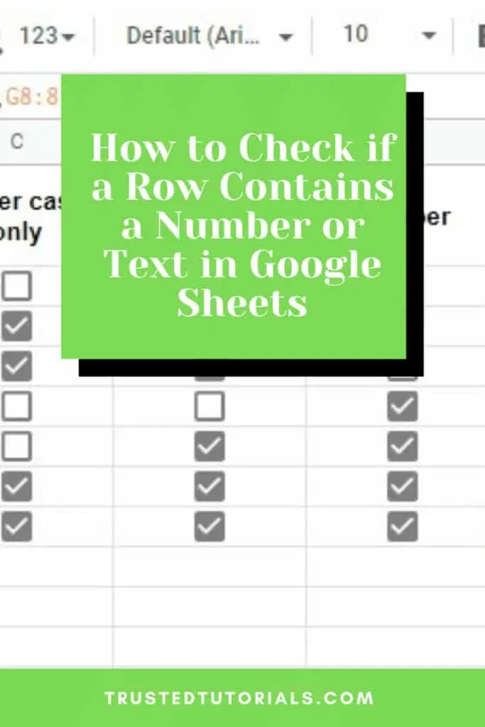 How to Check if a Row Contains a Number or Text in Google Sheets