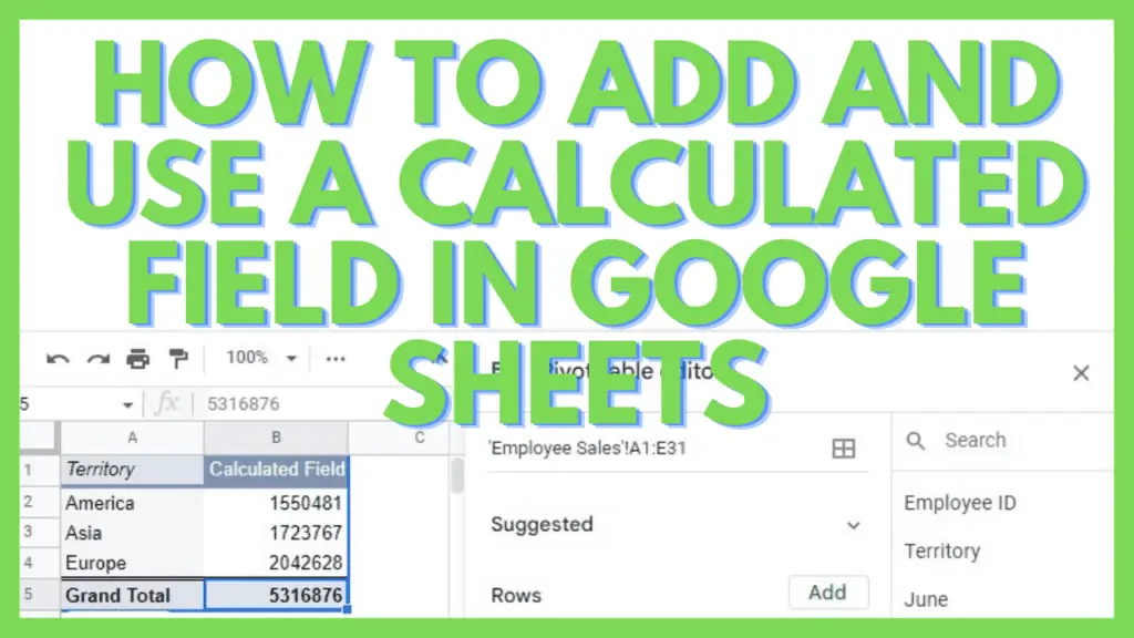How to Add and Use a Calculated Field in Google Sheets