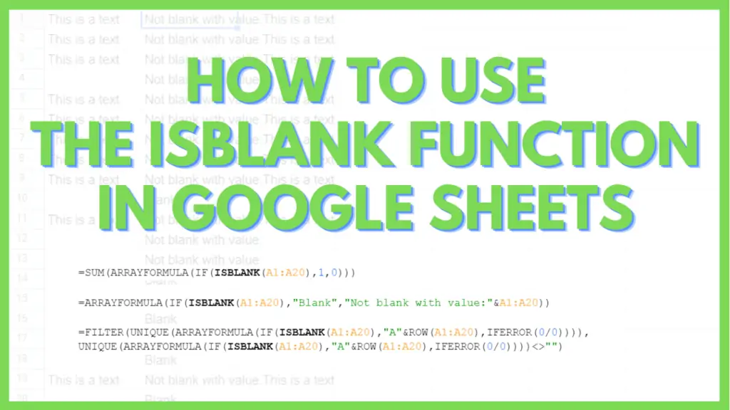 How to use ISBLANK in Google Sheets