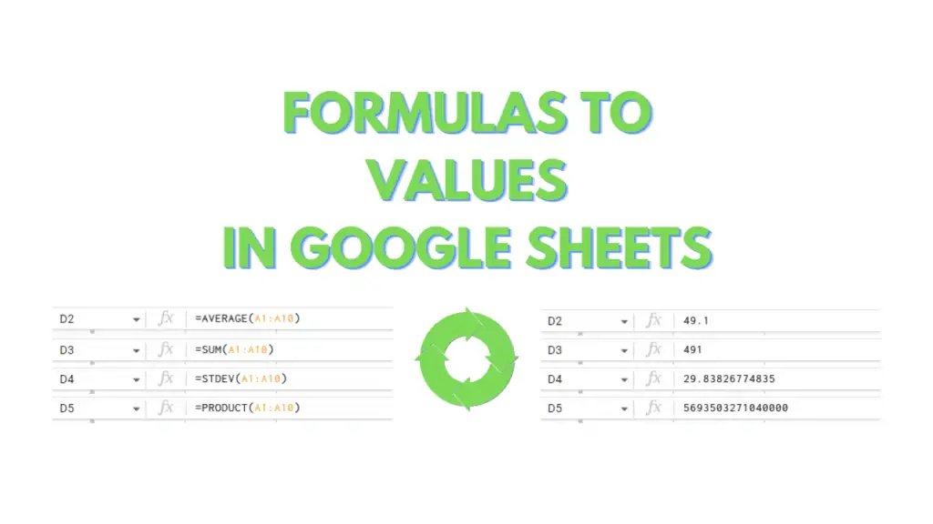 How to Convert Formulas to Values in Google Sheets