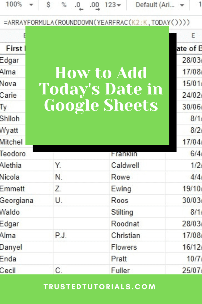 How to Add Today's Date in Google Sheets