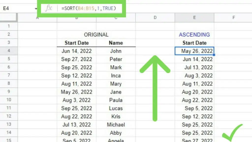 The original Start Date & Names database with the SORT Function results in column E