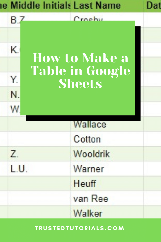 How to Make a Table in Google Sheets